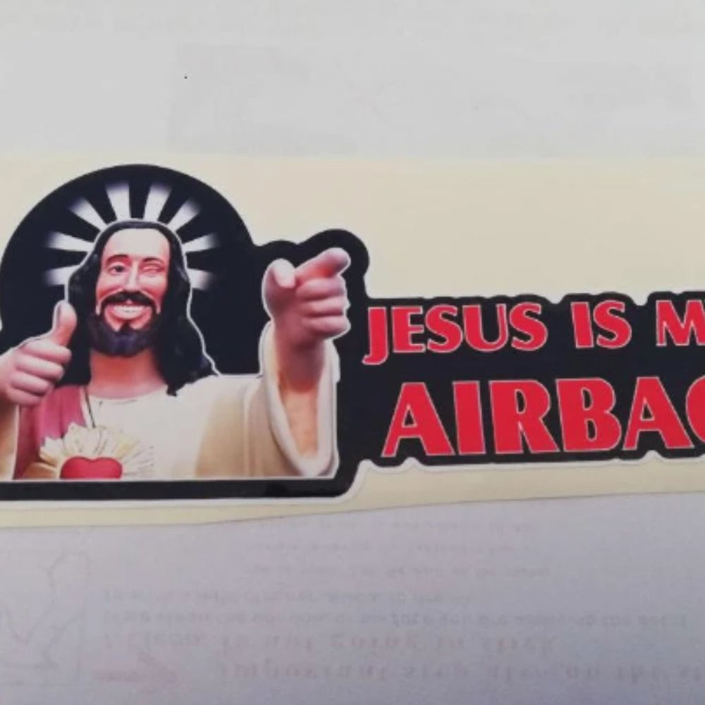 (2for10$ bundle) jesus is my airbag , funny, sticker